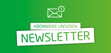Abonniere unseren Newsletter